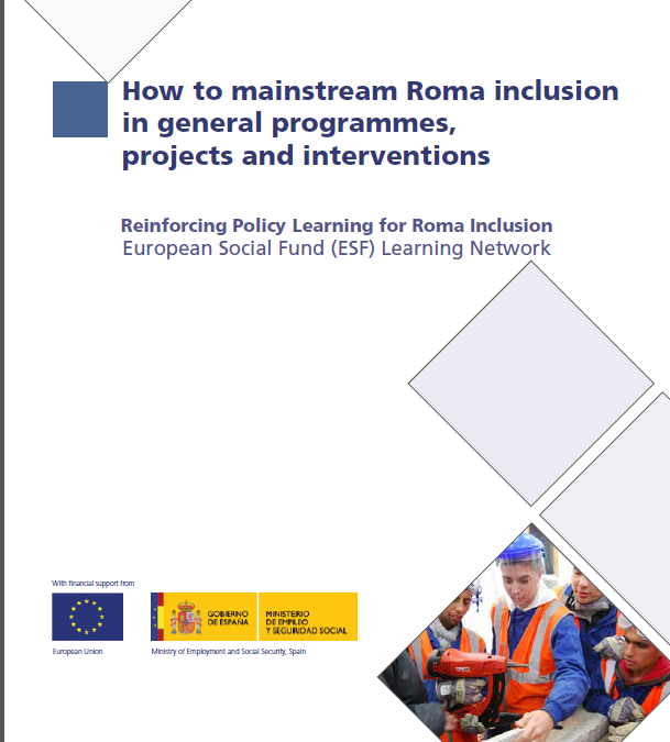 Guía EURoma+: ¿Cómo incorporar de forma transversal la inclusión de la población gitana en los programas e intervenciones en el marco de los Fondos EIE?