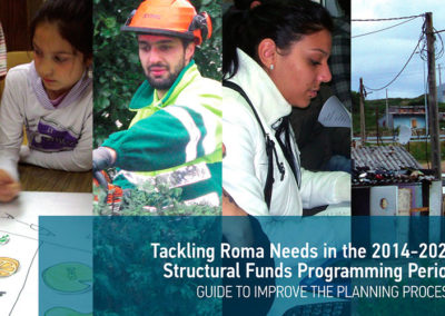 EURoma Network Guide: Tackling Roma Needs in the 2014-2020 Structural Funds Programming Period. Guide to Improve the Planning Process (2013)