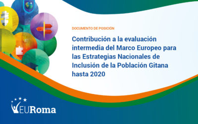 Contribución de EURoma sobre el Marco Europeo para las Estrategias Nacionales de Inclusión de la Población Gitana