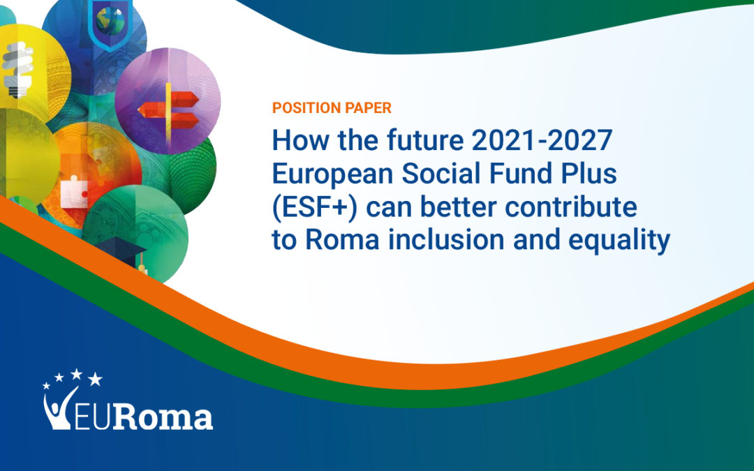 Updated EURoma’s position paper on 2021-2027 ESF+ Regulation