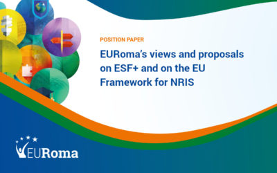 EURoma’s views and proposals on ESF+ and on the EU Framework for NRIS