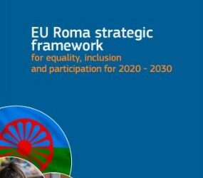 EC launches new EU Roma Framework for equality, inclusion and participation 2020 -2030