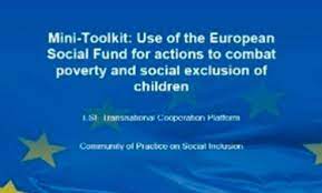 Mini-toolkit: Use of ESF for actions to combat poverty and social exclusion of children