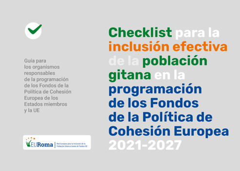 Guía de EURoma para la inclusión efectiva de la población gitana en los Fondos de la Política de Cohesión Europea disponible en español