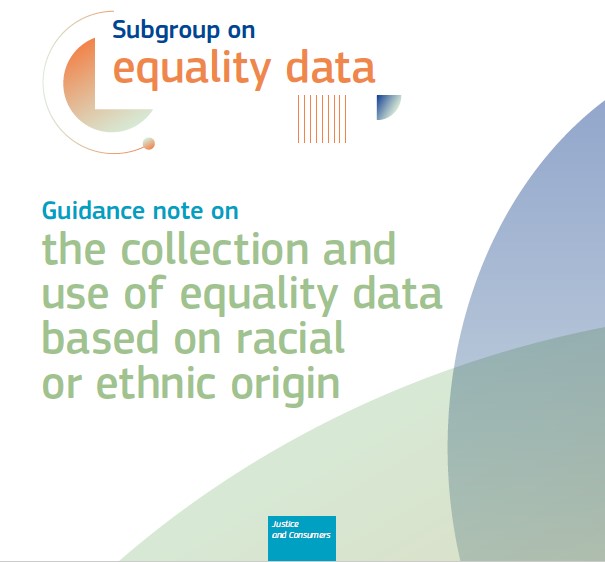Guidance note on the collection and use of equality data based on racial or ethnic origin