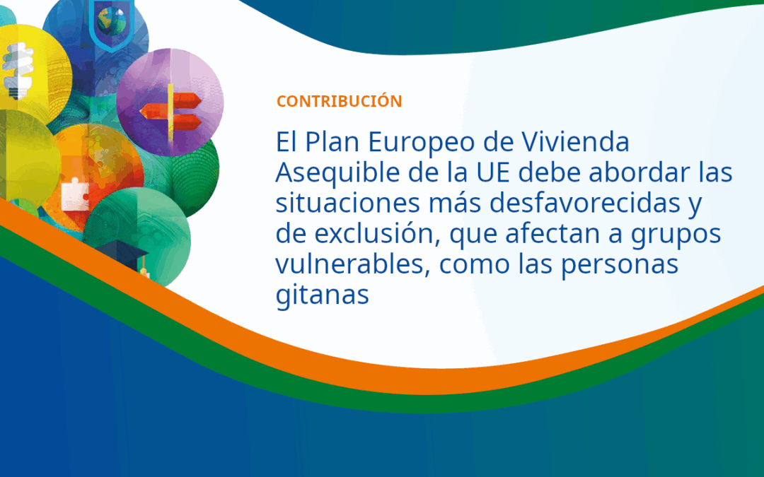 EURoma pide que el Plan de Vivienda Asequible de la UE aborde las situaciones de vivienda más excluidas